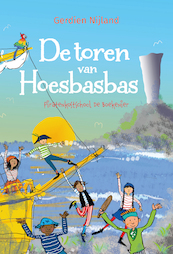 De toren van Hoesbasbas - Gerdien Nijland (ISBN 9789085435273)