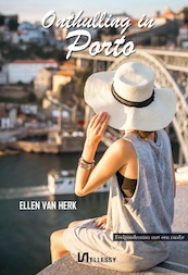 Onthulling in Porto - Ellen van Herk (ISBN 9789464498318)