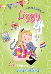 Lizzy - Een fantastisch afscheidsfeest - Jolanda Dijkmeijer (ISBN 9789402909623)