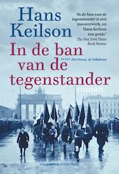In de ban van de tegenstander - Hans Keilson (ISBN 9789055159888)