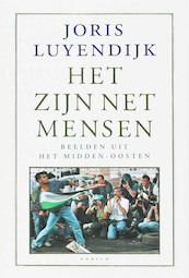 Het zijn net mensen - Joris Luyendijk (ISBN 9789057590962)