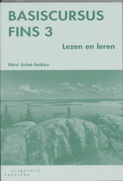 Basiscursus Fins 3 Lezen en leren - P. Schot-Saikku (ISBN 9789062839612)