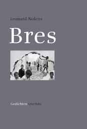 Bres - Leonard Nolens (ISBN 9789021436104)