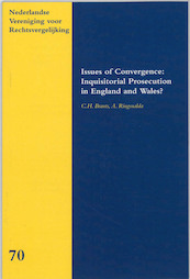Issues of Convergence: inquisitorial prosecution in England and Wales? - C.H. Brants, A. Ringnalda (ISBN 9789058506207)