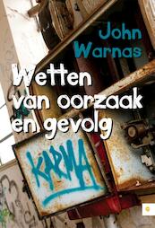 Wetten van oorzaak en gevolg - John Warnas (ISBN 9789400822221)