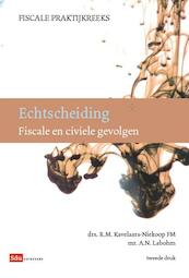 Echtscheiding - R.M. Kavelaars-Niekoop, A.N. Labohm (ISBN 9789064762321)