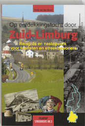 Op ontdekkingstocht door Zuid-Limburg - F. van den Hoven (ISBN 9789080302761)