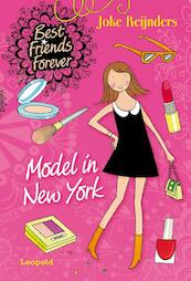 Best Friends Forever - Model in New York - Joke Reijnders (ISBN 9789025867485)