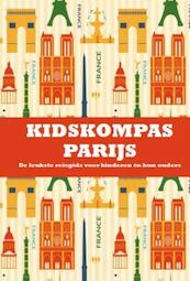 Kidskompas Parijs - Janneke van Amsterdam, Dagmar Jeurissen (ISBN 9789081985239)