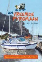 Een vreemde pyromaan - Adri Burghout (ISBN 9789462785007)