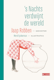 's Nachts verdwijnt de wereld - Jaap Robben (ISBN 9789044535747)