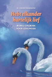 Hebt elkander hartelijk lief - (ISBN 9789058299178)