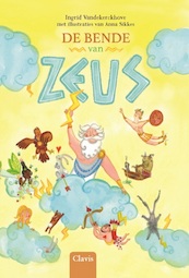 De bende van Zeus - Ingrid Vandekerckhove (ISBN 9789044828801)