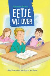 Eetje wil over - Maarten Brand (ISBN 9789402905830)