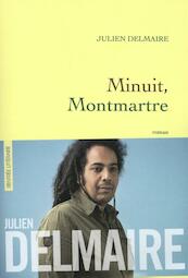 Minuit, Montmartre - Julien Delmaire (ISBN 9782246813156)