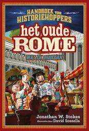 Handboek voor historiehoppers 1 - Het oude Rome - Jonathan W. Stokes (ISBN 9789026148378)