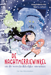 De Nachtmerriewinkel en de verschrikkelijke sneuman - Magdalena Hai (ISBN 9789051169232)