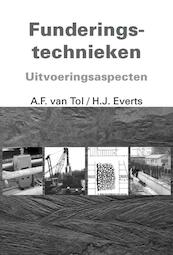 Funderingstechnieken - A.F. van Tol, H.J. Everts (ISBN 9789071301421)