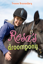 Rosa's droompony - Yvonne Kroonenberg (ISBN 9789025857363)