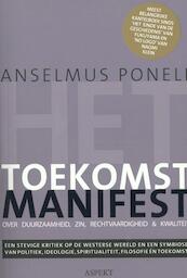 Het toekomst manifest - Anselmus Poneli (ISBN 9789461532091)