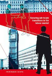 Securing job-to-job transitions in the labour market - Irmgard Borghouts - van de Pas (ISBN 9789058508201)