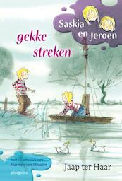 Saskia en Jeroen Gekke streken - Jaap ter Haar (ISBN 9789021668277)