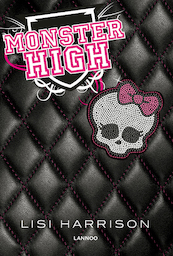 Monster High / 1 - Lisi Harrison (ISBN 9789401404778)