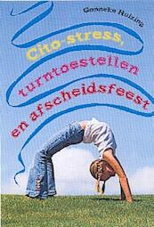 Cito-stress, turntoestellen en afscheidsfeest - G. Huizing (ISBN 9789025110628)