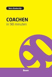 Coachen in 90 minuten - Silvia Blankestijn (ISBN 9789024402236)