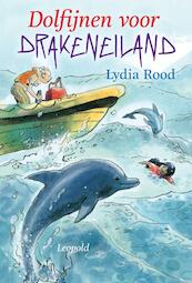 Dolfijnen voor Drakeneiland - Lydia Rood (ISBN 9789025857226)