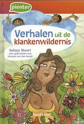 Verhalen uit de klankenwildernis - Selma Noort (ISBN 9789055295418)