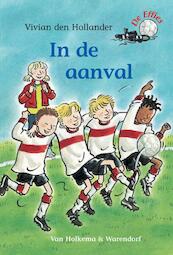 De Effies In de aanval - Vivian den Hollander (ISBN 9789026997570)