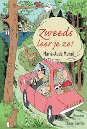 Zweeds leer je zo - Marie-Aude Murail (ISBN 9789025753887)