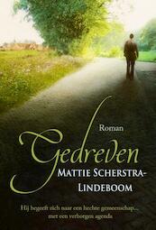 Gedreven - Mattie Scherstra-Lindeboom (ISBN 9789020533378)