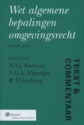Wet algemene bepalingen omgevingsrecht - (ISBN 9789013102130)