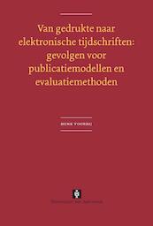 Van gedrukte naar elektronische tijdschriften - Henk Voorbij (ISBN 9789056293840)
