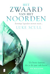 Het zwaard van het noorden - Luke Scull (ISBN 9789402302028)