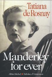 Manderley for ever - Tatiana de Rosnay (ISBN 9782226314765)
