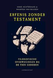 Erfenis zonder testament - Hans Achterhuis, Maarten van Buuren (ISBN 9789047707585)