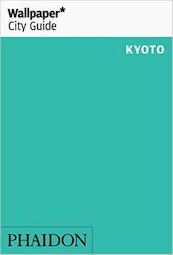 Wallpaper* City Guide Kyoto 2016 - (ISBN 9780714872704)