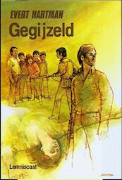 Gegijzeld - Evert Hartman (ISBN 9789060695487)