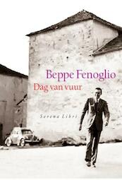 Dag van vuur - Beppe Fenoglio (ISBN 9789076270944)