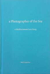 A photographer by the sea - Bas Jongerius (ISBN 9789462262256)