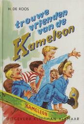 trouwe vrienden van de Kameleon - H. de Roos (ISBN 9789020642216)