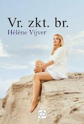 Vr.zkt.br. - Helene Vijver (ISBN 9789036433020)