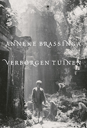 Verborgen tuinen - Anneke Brassinga (ISBN 9789403136301)