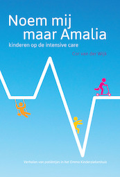 Noem mij maar Amalia - Cor van der Wijk (ISBN 9789491833694)
