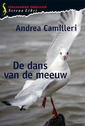 De dans van de meeuw - Andrea Camilleri (ISBN 9789076270999)