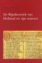 De Rijmkroniek van Holland en zijn auteurs - J.W.J. Burgers (ISBN 9789070403430)