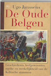 De oude Belgen - Ugo Janssens (ISBN 9789044333060)